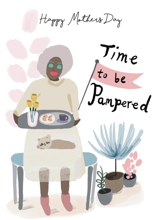 Beautifully Illustrated Mothers Day Card - Time to be Pampered created by Tigerlily