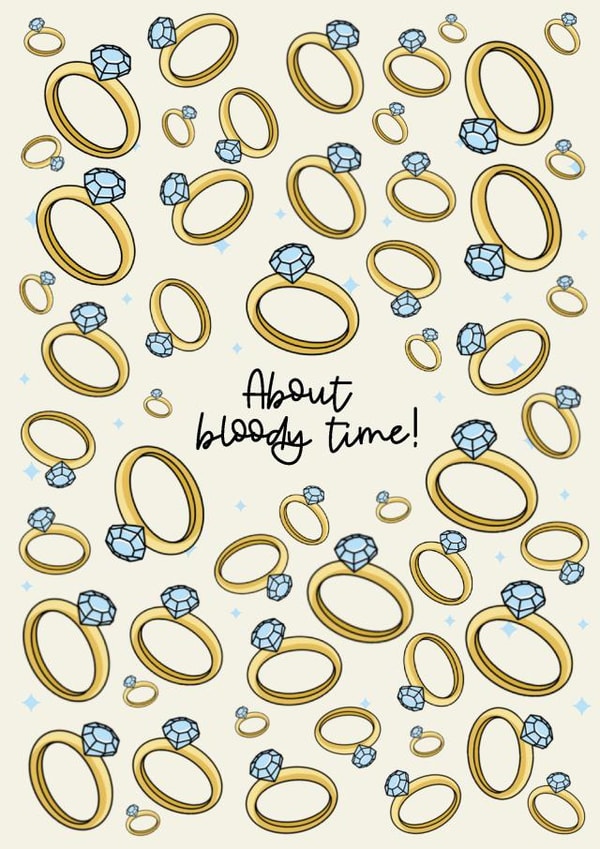 About bloody time - engagement card! created by Jamie Lindsay