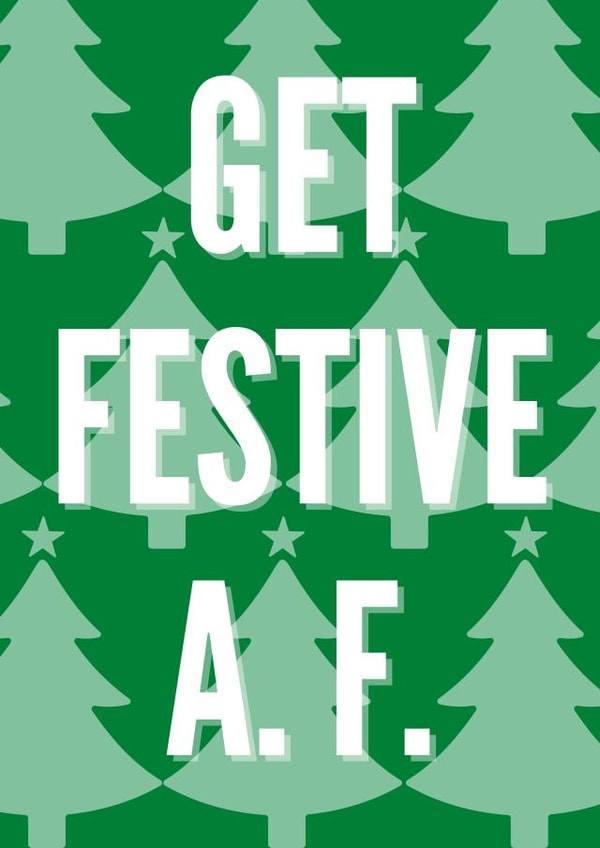 Alternative Christmas Card - Festive as fuck created by Holland & Best
