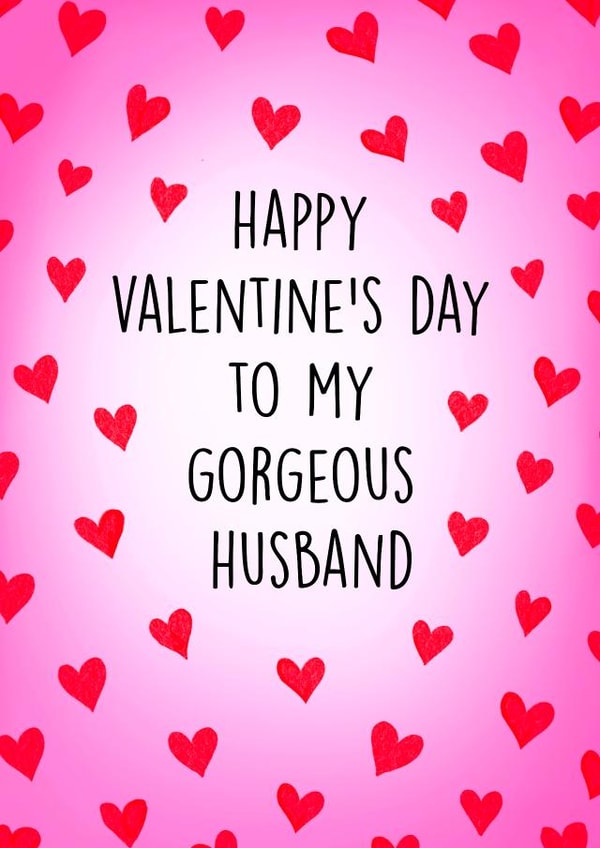 Pretty Valentine's Day Card - Gorgeous Husband - Hearts created by Poppy & Mabel