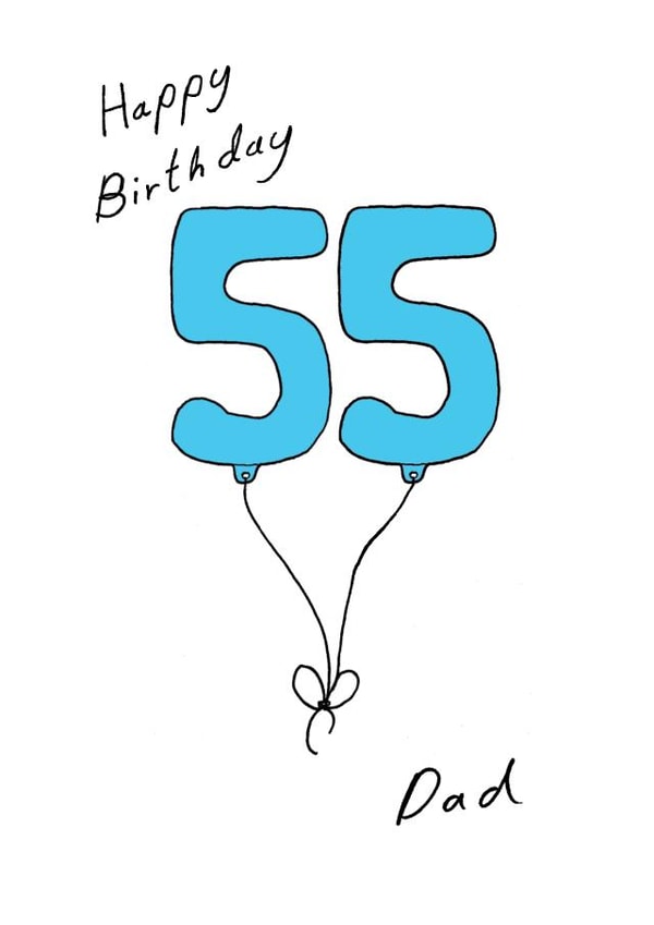 55th Birthday Card for your Dad - Blue fifty fifth Balloon created by A Ray of Sunshine Cards