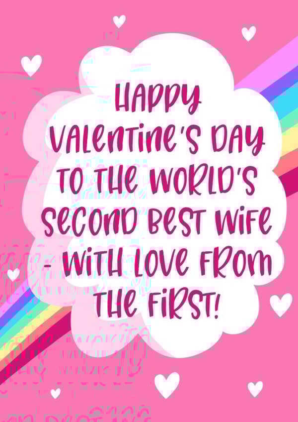 Happy Valentine’s Day - Gay Wife Humour - Share The Rainbow Love created by Running with Scissors