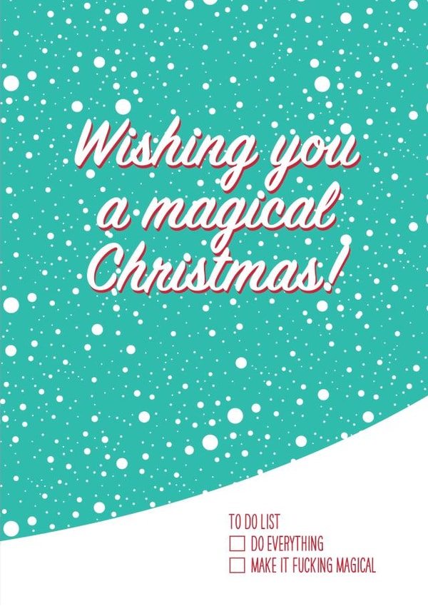 Funny Christmas Card, Wishing you a magical Christmas, of to do lists! created by THIS MAMA DOES