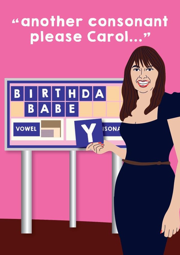Funny Birthday Card - Carol Vorderman - Birthday Babe created by Pixie Studio
