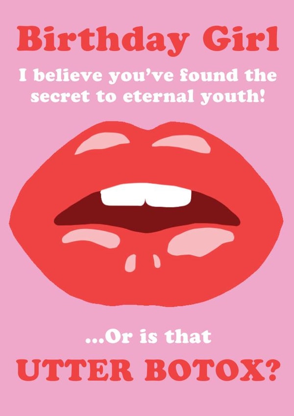 Funny Birthday Card - Cosmetic Surgery - Utter Botox created by Get Carter Cards