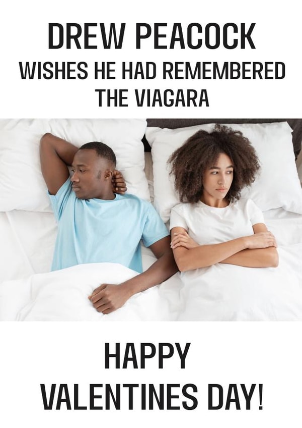 Funny/Thought-provoking Valentines Day Card - Droopy Cock Pun - Viagara Joke created by ZFG Cards