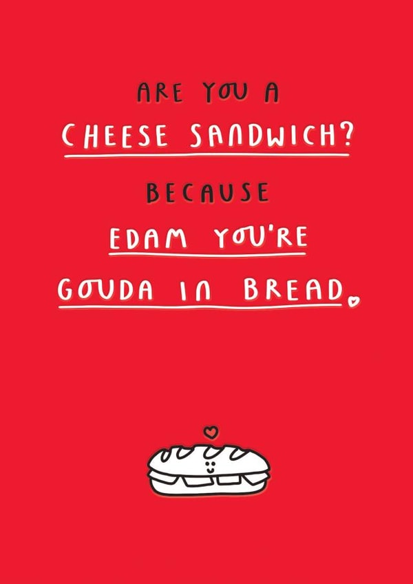 Funny Valentine Card - Are You Cheese Sandwich? created by mungo and shoddy