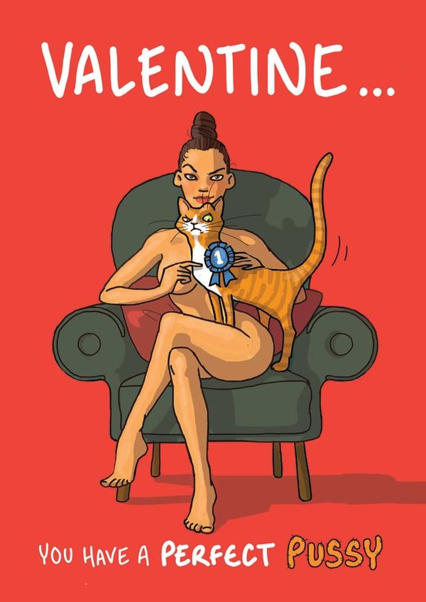 Naughty Valentines Card - Perfect Pussy created by Bryony Jackson Walters