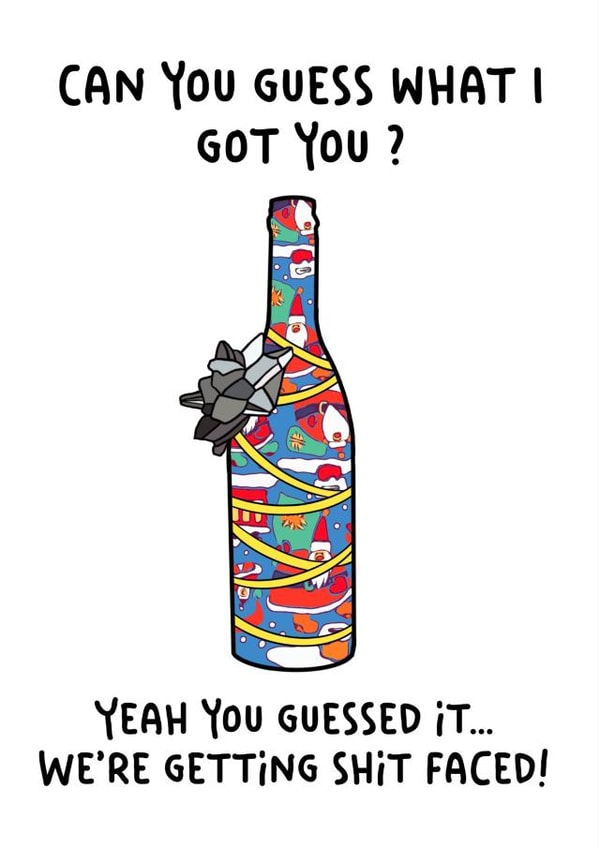 Funny Drinking Card - Bottle - Get Shit Faced created by Jungle Beat Creations