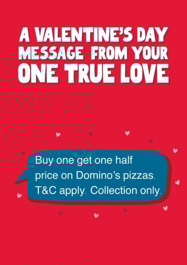 Funny Valentines Day Card - Dominoes - pizza lover created by Pickled Prints