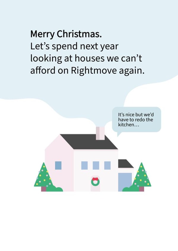 Funny Christmas card for your rightmove obsessed friends and family created by Rebecca Collins