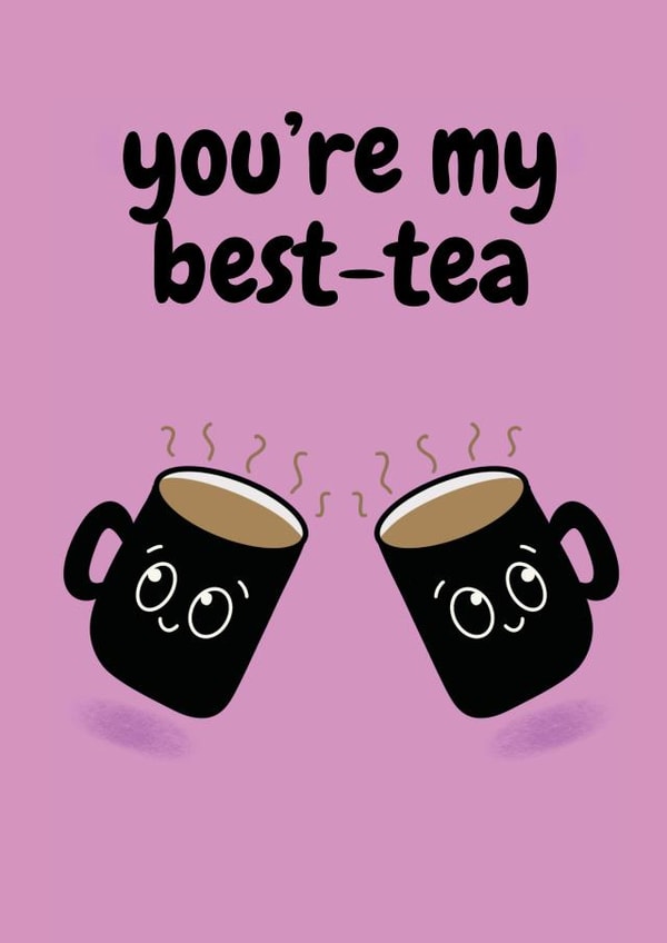 Cute best friend card for tea lovers created by Doodleroo