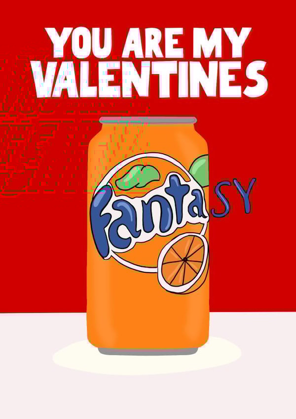 Funny Valentine's Day card - Fanta pun created by Pickled Prints