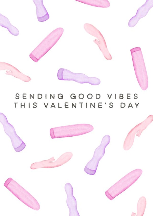 Funny and Naughty Valentines' Day Card - Good Vibes created by Debora Sofia