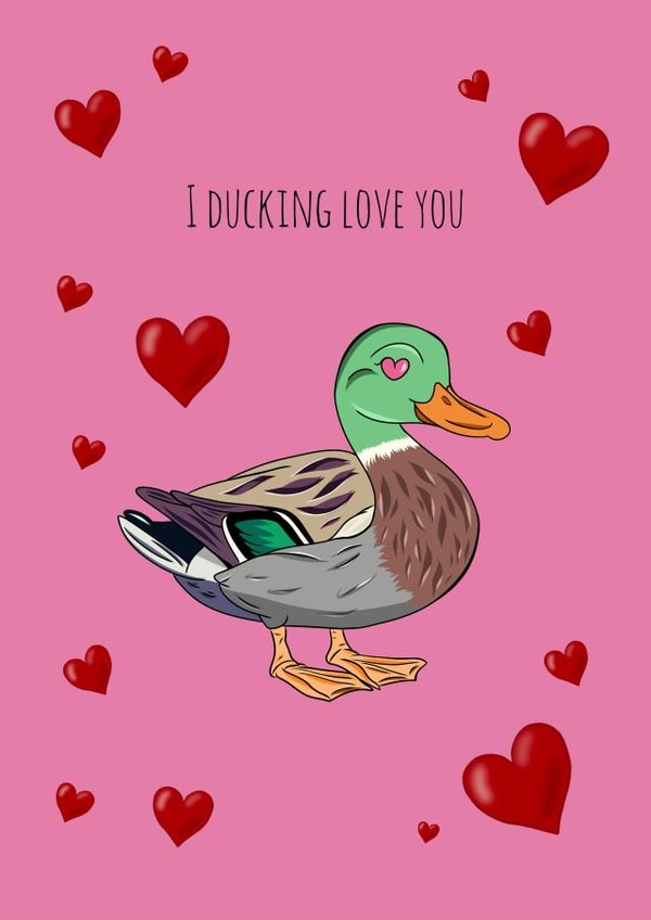 Cute Valentine's Day Card for that special person - I Ducking Love You. created by Courtney Andrews