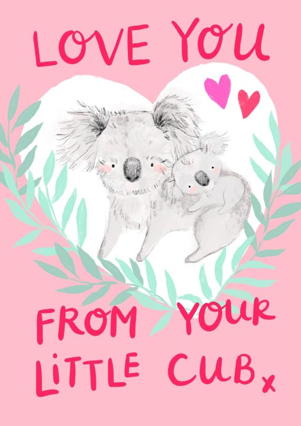 Cute Koala Cub Valentines Card for Parents from their Little Cub. created by Rumbambar