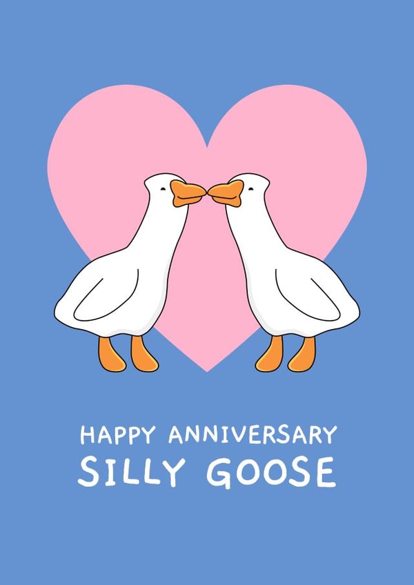 Funny Happy Anniversary Card - Silly Goose created by Sundiva Designs
