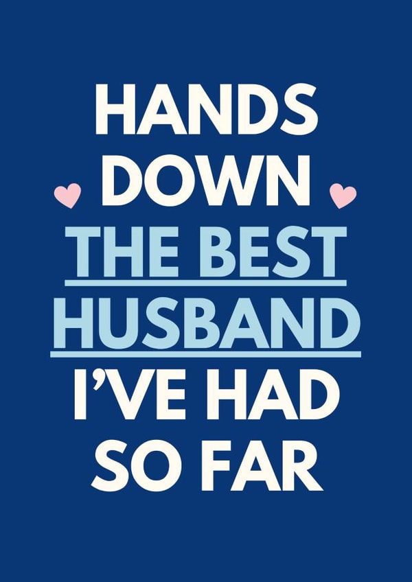 Funny Love Card For Husband - Hands Down created by Sundiva Designs