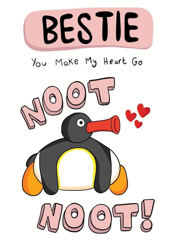 Best Friend Valentines Card - Pingu Noot Noot created by Bishop, Please!