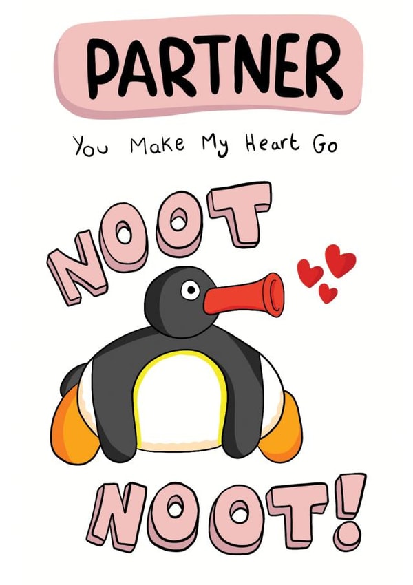 Cute Valentines Card - Pingu Noot Noot - Partner created by Bishop, Please!