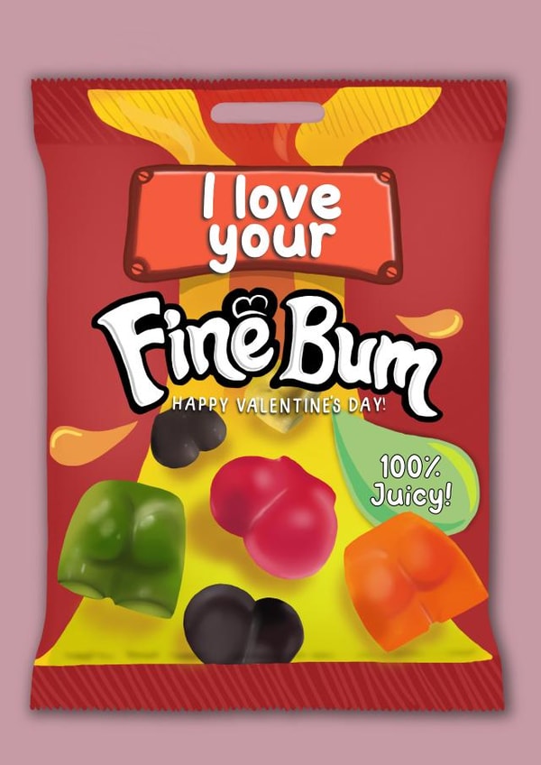Cheeky Valentine’s Day Card - Wine Gums - I Love Your Fine Bum created by I Draw Stuff 