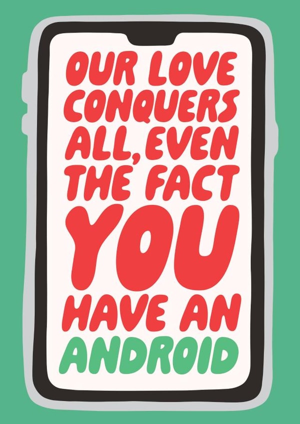 Cheeky Valentines Card - Our Love Conquers All - Android created by Studio Doodles