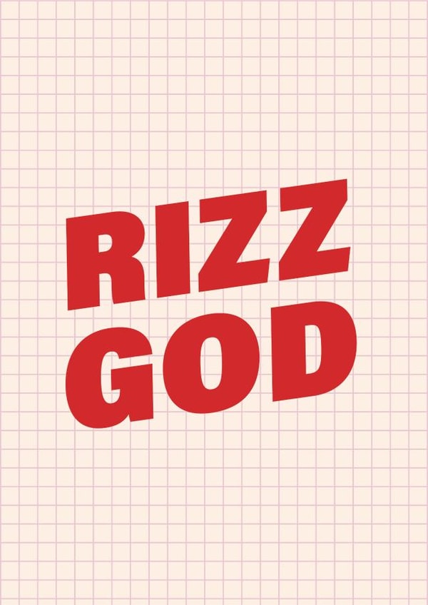 Funny Valentines Card - Rizz God created by Poppy Lane