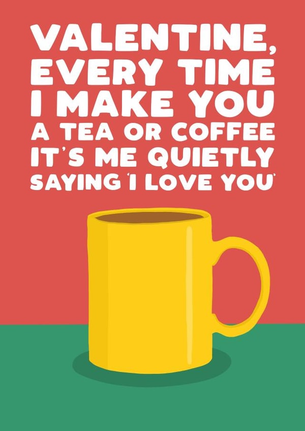 Cute Valentine's Card - Tea & Coffee - I Love You created by Pickled Prints