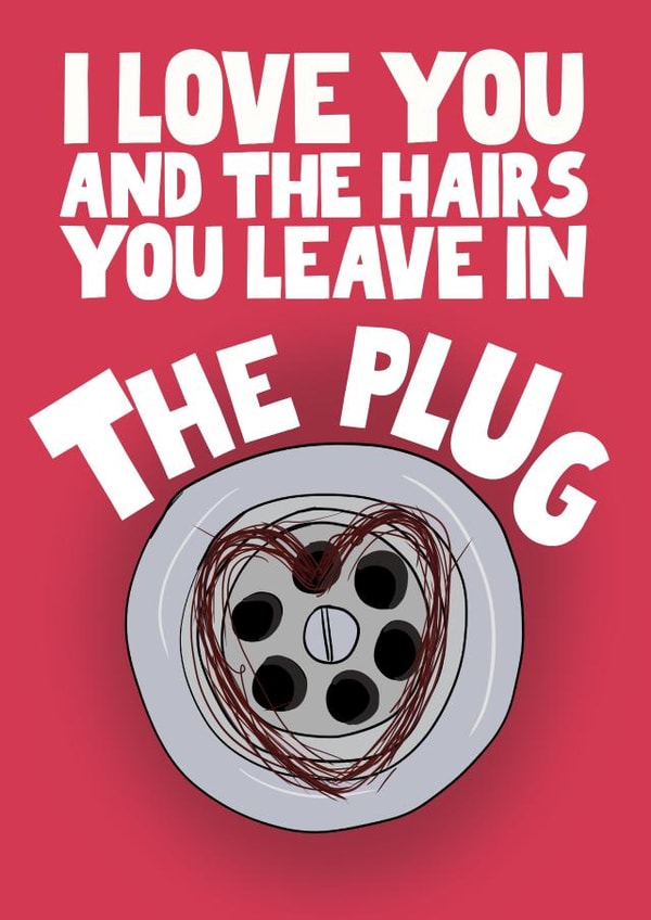 Funny Valentine's Day Card - for her - hair in the plug created by Pickled Prints