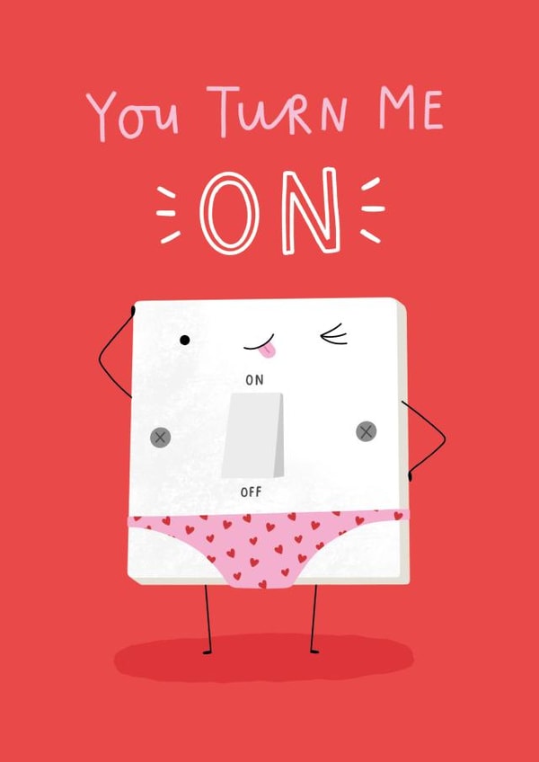 Punny Valentines Card - You turn me on created by Jess Moorhouse