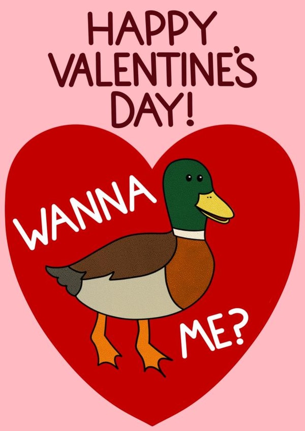 Funny Valentine’s Day Card - Wanna Duck Me? created by Doris Dishcloth
