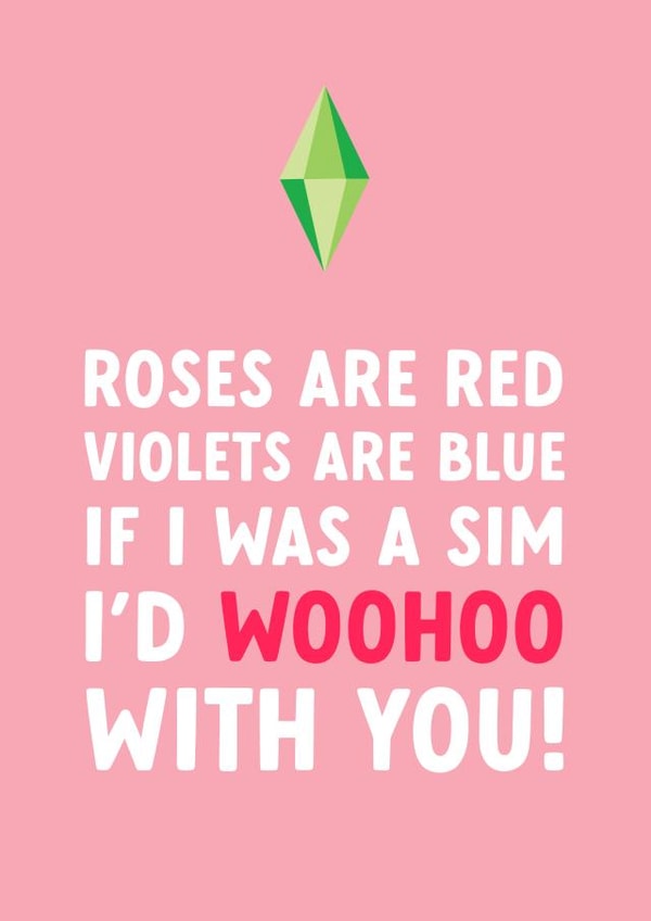 Funny Valentine's Day Card - The Sims - Woohoo created by The Cake Thief