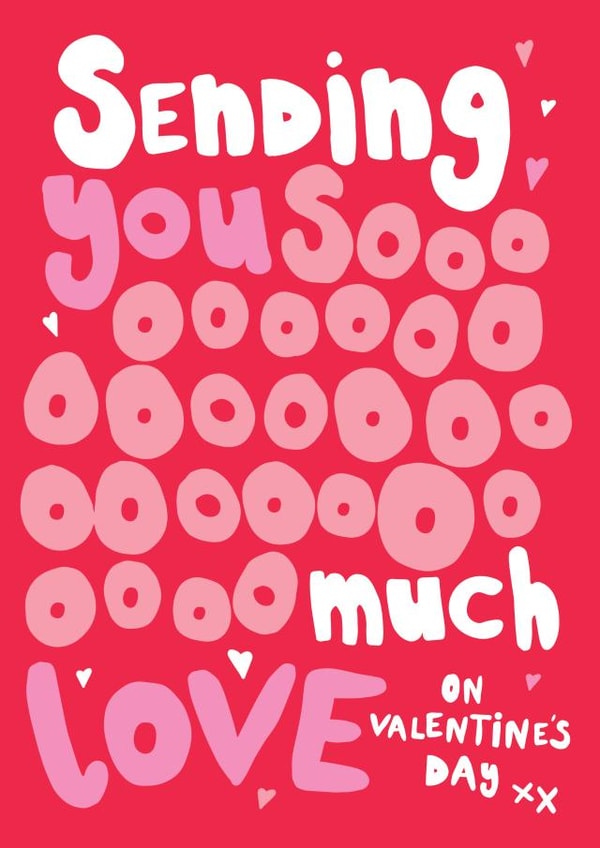 Cute Valentine's Card - Sending So Much Love created by Bow & Bell