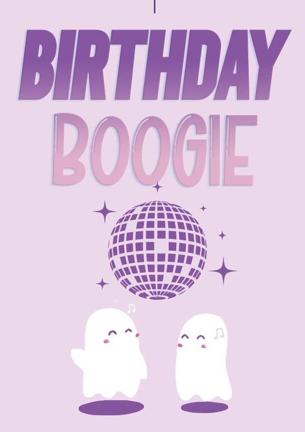 Birthday Boogie - Birthday Card For Friends and Family - Ghosts - Disco Ball created by Black Cat Magic