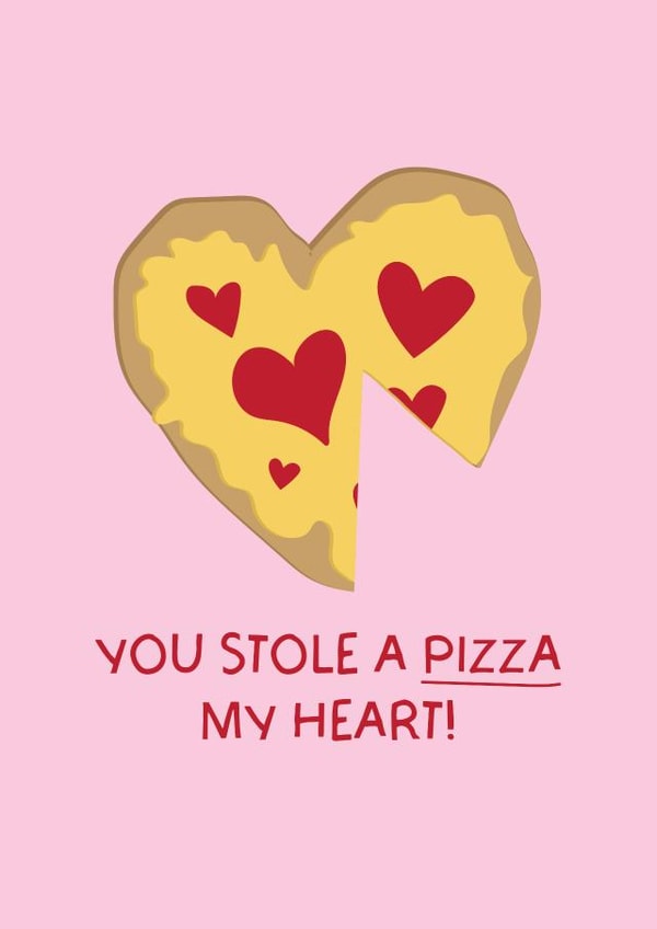 Cute 'You Stole A Pizza My Heart' Pizza Heart Pun - Punny Valentines Day Card created by Puns and Needles
