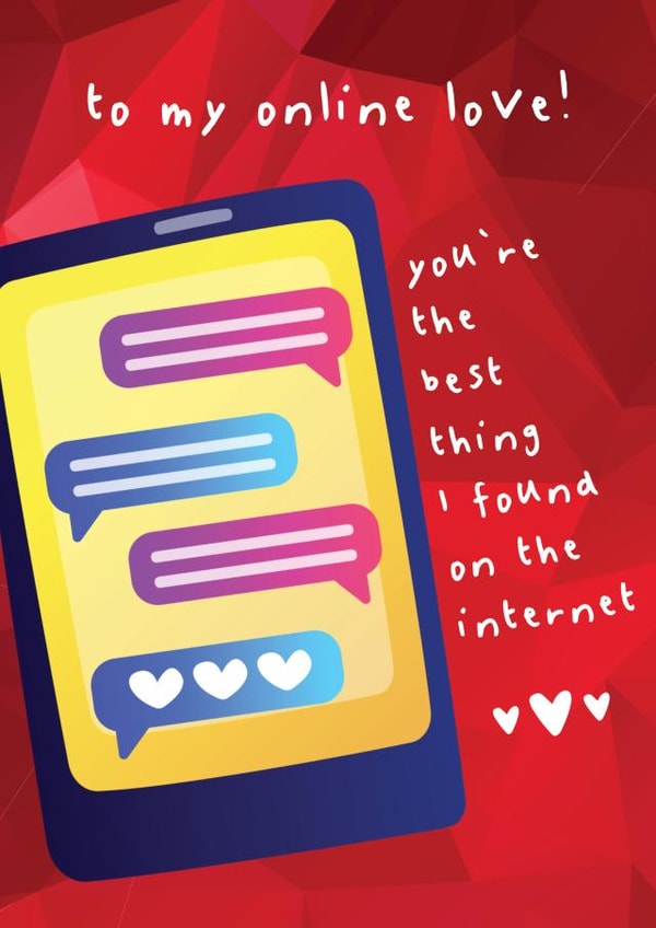 Cute Valentines Card - You're the best thing I found on the internet! created by Chasing Cards