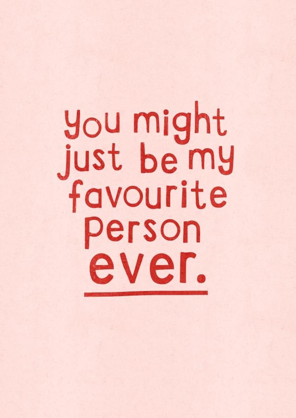 Heartfelt Valentines Card - Favourite Person Ever created by Zoe Spry