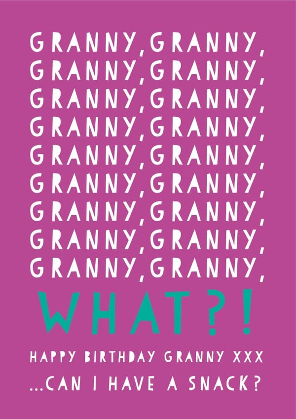 Funny Granny Birthday card - Snack Card - Granny created by Heather Alstead Design LTD