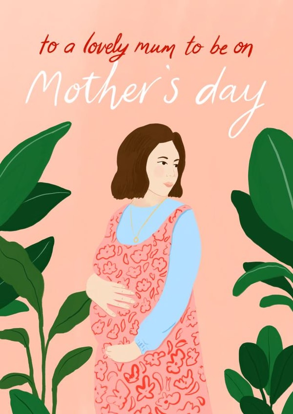 Illustrated Mother's Day Card - For a lovely Mum To Be created by Carla Ellis