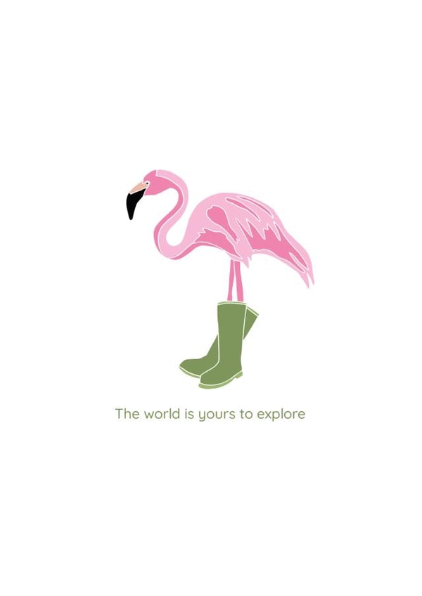 Cute Safari Card - Flamingo in wellies - The world is yours to explore created by Hele Jelly Bean