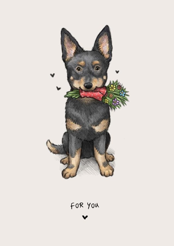 For You - Cute General Card for Loved One - Lancashire Heeler Dog created by Elspeth Rose
