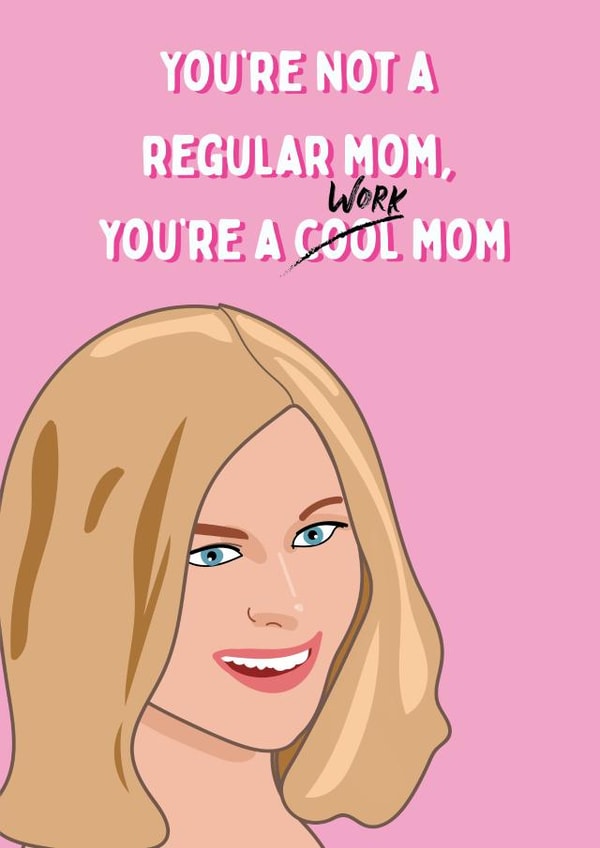 Funny Mean Girls Work Mum - Happy Mother's Day created by @Laura Lonsdale Designs
