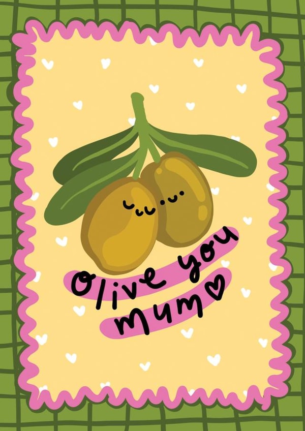 Sweet Mother's day card - olive you mum created by The Playful Indian
