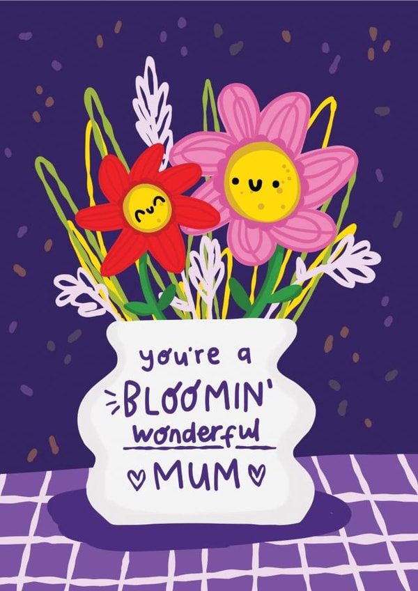 Cute Mother's day card - Bloomin Wonderful Mum created by The Playful Indian