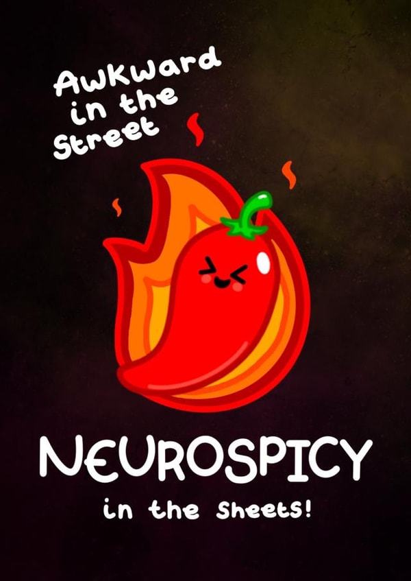 Funny Valentine's Card for Neurospicy humans! created by Innabox