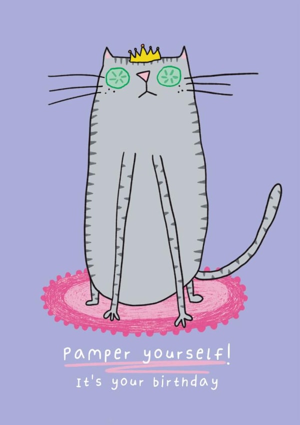 Cute Cat Birthday Card- Pamper Yourself Design created by Heather Buchanan
