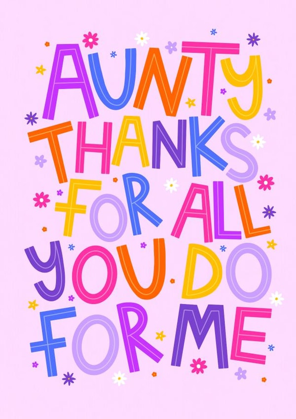 Flower Card for Aunty - Thank You Card - Auntie created by Ludicrous Prints