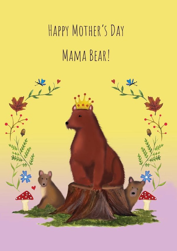 Happy Mother's Day Mama Bear! created by JodieArt