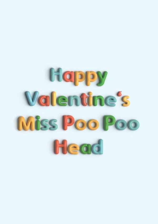 Funny Valentine's Card - From The Kids - Miss Poo Poo Head created by Pottsy Prints