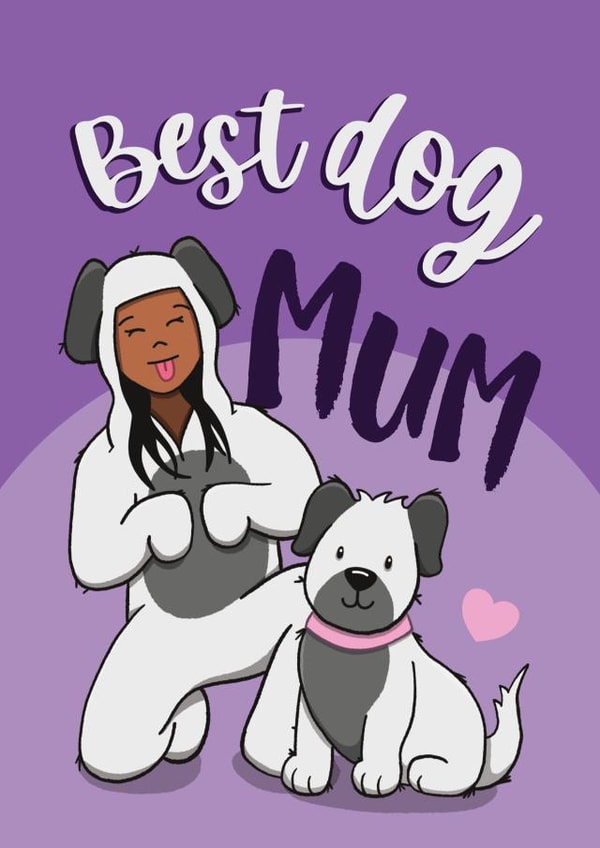 Best Dog Mum - Mother's Day Card from the Dog | thortful